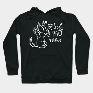 Stay PAWsitive Hoodie